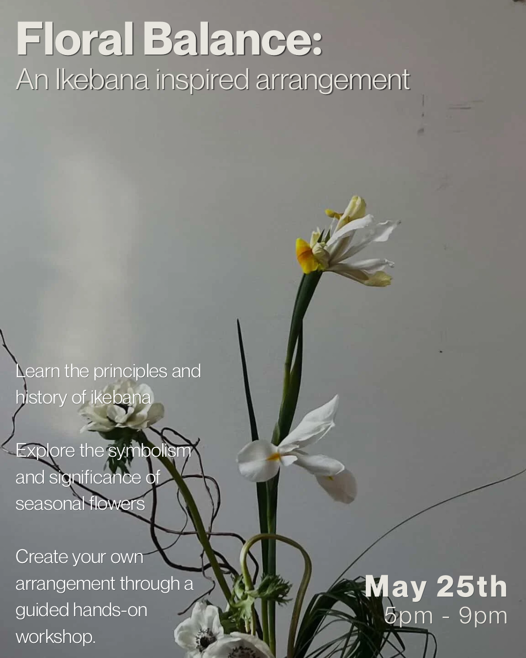 Floral Balance — An Ikebana inspired arrangement workshop